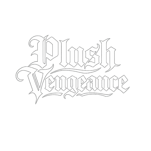 Plush Vengeance